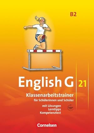 Immagine del venditore per English G 21. Ausgabe B 2. Klassenarbeitstrainer mit Lsungen und Audios Online : 6. Schuljahr venduto da AHA-BUCH GmbH