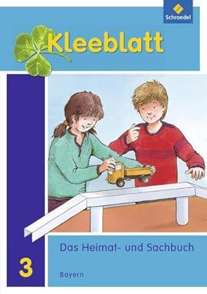 Bild des Verkufers fr Kleeblatt. Das Heimat- und Sachbuch 3. Schlerband. Bayern : Ausgabe 2014 zum Verkauf von AHA-BUCH GmbH