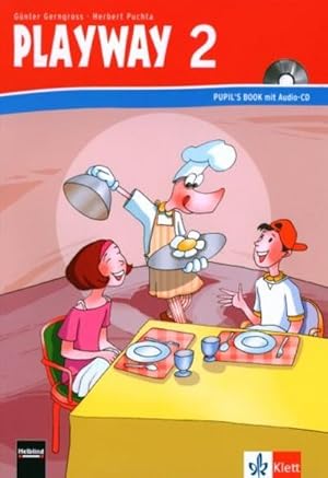 Image du vendeur pour Playway ab Klasse 1. 2.Schuljahr. Pupil's Book mit Audio-CD mis en vente par AHA-BUCH GmbH