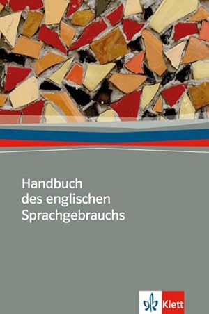Bild des Verkufers fr Handbuch des englischen Sprachgebrauchs Neubearbeitung zum Verkauf von AHA-BUCH GmbH