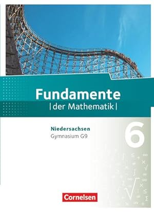 Bild des Verkäufers für Fundamente der Mathematik 6. Schuljahr. Schülerbuch Gymnasium Niedersachsen zum Verkauf von AHA-BUCH GmbH
