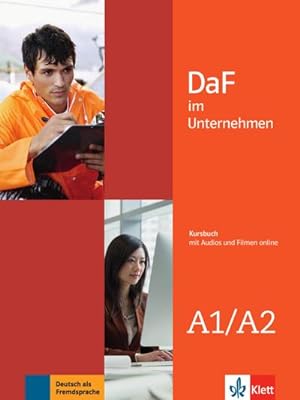 Bild des Verkufers fr DaF im Unternehmen A1-A2. Kursbuch + Audio- und Videodateien online zum Verkauf von AHA-BUCH GmbH