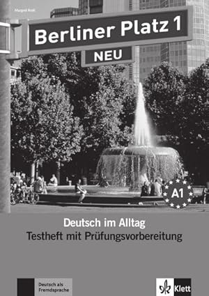 Image du vendeur pour Berliner Platz 1 NEU - Testheft mit Prfungsvorbereitung 1 mit Audio-CD : Deutsch im Alltag mis en vente par AHA-BUCH GmbH