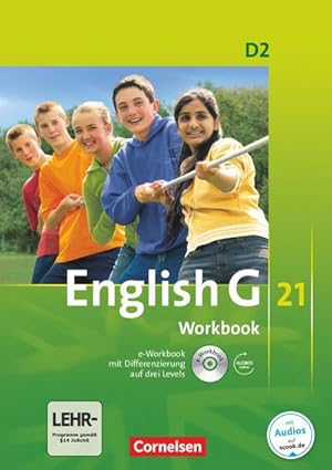 Bild des Verkufers fr English G 21. Ausgabe D 2. Workbook mit e-Workbook und Audios Online : 6. Schuljahr zum Verkauf von AHA-BUCH GmbH