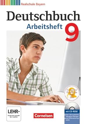 Seller image for Deutschbuch 9. Jahrgangsstufe. Arbeitsheft mit Lsungen und bungs-CD-ROM. Realschule Bayern for sale by AHA-BUCH GmbH