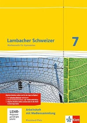 Seller image for Lambacher Schweizer. 7. Schuljahr. Arbeitsheft plus Lsungsheft und Lernsoftware. Neubearbeitung. Rheinland-Pfalz for sale by AHA-BUCH GmbH