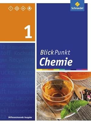 Immagine del venditore per Blickpunkt Chemie 1. Schlerband. Oberschulen und Realschulen. Niedersachsen : Ausgabe 2015 venduto da AHA-BUCH GmbH