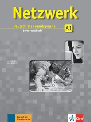Imagen del vendedor de Netzwerk A1 - Lehrerhandbuch : Deutsch als Fremdsprache a la venta por AHA-BUCH GmbH