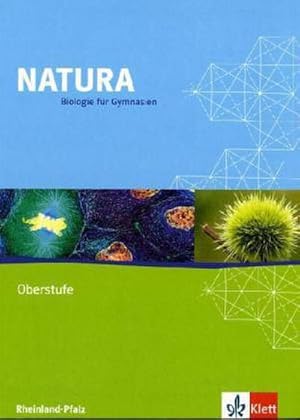 Bild des Verkufers fr Natura - Biologie fr Gymnasien - Ausgabe fr die Oberstufe. Schlerbuch 11.-13. Schuljahr. Rheinland-Pfalz zum Verkauf von AHA-BUCH GmbH