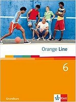 Bild des Verkufers fr Orange Line 6 Grundkurs : Schulbuch (flexibler Einband) Band 6 zum Verkauf von AHA-BUCH GmbH