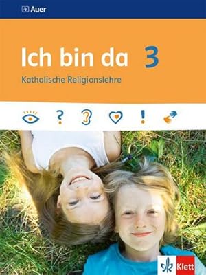 Bild des Verkufers fr Ich bin da 3. Schlerbuch : Schulbuch Klasse 3 zum Verkauf von AHA-BUCH GmbH