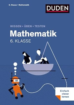 Seller image for Wissen ? ben ? Testen: Mathematik 6. Klasse : Alles, was du wissen musst! for sale by AHA-BUCH GmbH