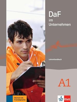 Imagen del vendedor de DaF im Unternehmen A1. Lehrerhandbuch a la venta por AHA-BUCH GmbH