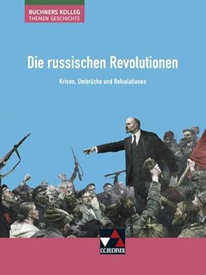 Bild des Verkufers fr Die russischen Revolutionen : Krisen, Umbrche und Revolutionen zum Verkauf von AHA-BUCH GmbH