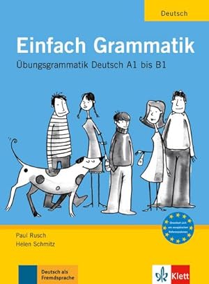 Bild des Verkufers fr Einfach Grammatik : bungsgrammatik Deutsch A1 bis B1 zum Verkauf von AHA-BUCH GmbH