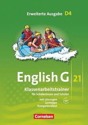 Seller image for English G 21. Erweiterte Ausgabe D 4. Klassenarbeitstrainer mit Lsungen und Audios online : 8. Schuljahr. Fr Schlerinnen und Schler. Mit Lsungen und Lerntipps for sale by AHA-BUCH GmbH