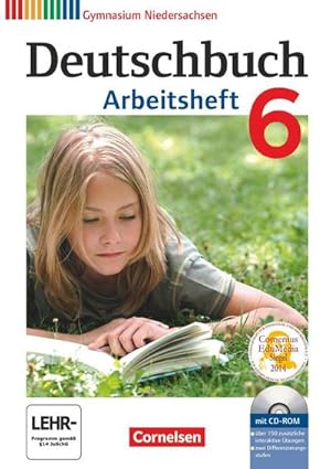 Immagine del venditore per Deutschbuch 6. Schuljahr. Arbeitsheft mit Lsungen und bungs-CD-ROM. Gymnasium Niedersachsen venduto da AHA-BUCH GmbH