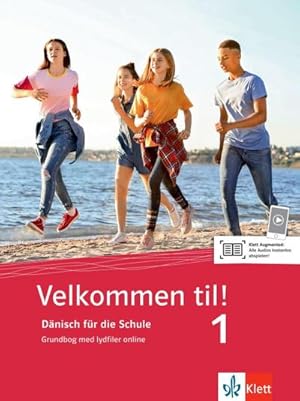 Seller image for Velkommen til! 1. Grundbog med lydfiler online : Dnisch fr die Schule for sale by AHA-BUCH GmbH