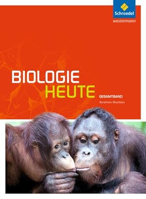 Image du vendeur pour Biologie heute Gesamtband. Schlerband. Sekundarstufe 2. Nordrhein-Westfalen : Ausgabe 2014 mis en vente par AHA-BUCH GmbH
