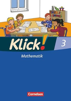 Image du vendeur pour Klick! Mathematik 3. Schlerbuch. Westliche Bundeslnder mis en vente par AHA-BUCH GmbH