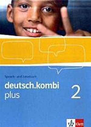 Image du vendeur pour deutsch.kombi PLUS 2. Allgemeine Ausgabe fr differenzierende Schulen. Schlerbuch 6. Klasse mis en vente par AHA-BUCH GmbH