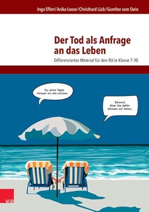 Imagen del vendedor de Der Tod als Anfrage an das Leben : Differenziertes Material fr den RU in Klasse 7-10 a la venta por AHA-BUCH GmbH