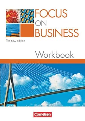 Bild des Verkufers fr Focus on Business. Workbook. New Edition : Englisch fr berufliche Schulen zum Verkauf von AHA-BUCH GmbH