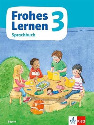 Bild des Verkufers fr Frohes Lernen Sprachbuch 3. Schlerbuch Klasse 3. Ausgabe Bayern ab 2021 zum Verkauf von AHA-BUCH GmbH