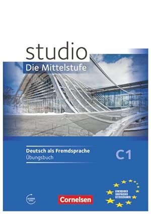 Bild des Verkufers fr studio d C1 Mittelsstufe. bungsbuch : Mit Hrtexten des bungsteils als MP3-Download zum Verkauf von AHA-BUCH GmbH