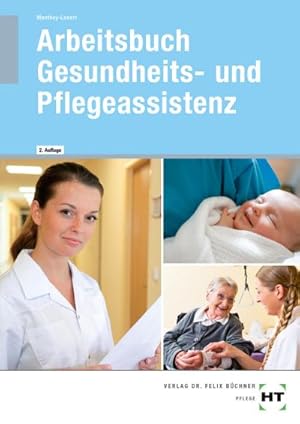 Image du vendeur pour Arbeitsbuch Gesundheits- und Pflegeassistenz mis en vente par AHA-BUCH GmbH