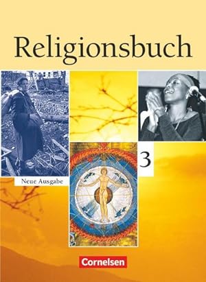 Imagen del vendedor de Religionsbuch 03. Schlerbuch. Sekundarstufe I a la venta por AHA-BUCH GmbH