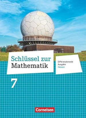 Bild des Verkufers fr Schlssel zur Mathematik 7. Schuljahr - Differenzierende Ausgabe Hessen - Schlerbuch zum Verkauf von AHA-BUCH GmbH
