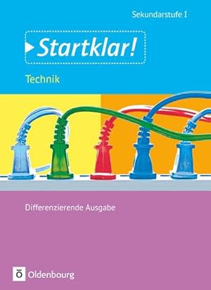 Bild des Verkufers fr Startklar! Gesamtband Technik. Schlerbuch : Allgemeine Ausgabe zum Verkauf von AHA-BUCH GmbH
