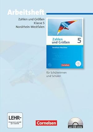 Seller image for Zahlen und Gren 5. Schuljahr. Arbeitsheft mit eingelegten Lsungen und CD-ROM. Nordrhein-Westfalen Kernlehrplne for sale by AHA-BUCH GmbH