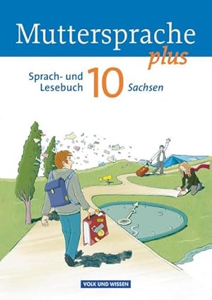 Bild des Verkufers fr Muttersprache plus 10. Schuljahr. Schlerbuch Sachsen zum Verkauf von AHA-BUCH GmbH