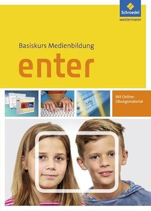 Immagine del venditore per Enter - Basiskurs Medienbildung. Schlerband venduto da AHA-BUCH GmbH