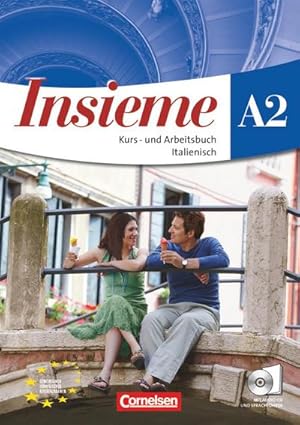 Image du vendeur pour Insieme 2. Europischer Referenzrahmen: A2 : Kurs- und Arbeitsbuch Italienisch mis en vente par AHA-BUCH GmbH