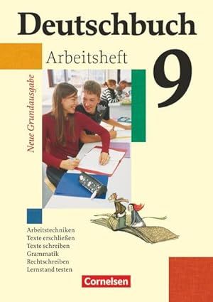 Bild des Verkufers fr Deutschbuch - Neue Grundausgabe 9. Schuljahr. Arbeitsheft mit Lsungen zum Verkauf von AHA-BUCH GmbH