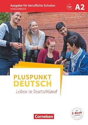 Bild des Verkufers fr Pluspunkt Deutsch A2 - Ausgabe fr berufliche Schulen - Schlerbuch : Mit Audios online zum Verkauf von AHA-BUCH GmbH