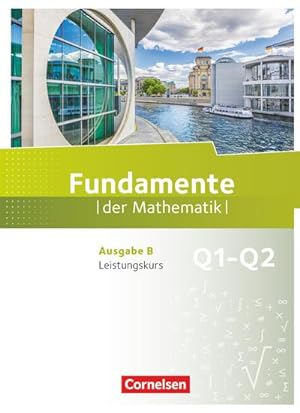 Seller image for Fundamente der Mathematik 11. Schuljahr. Leistungskurs - Schlerbuch for sale by AHA-BUCH GmbH