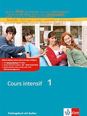Imagen del vendedor de Cours intensif Band 1. Franzsisch als 3. Fremdsprache. Trainingsbuch 1 a la venta por AHA-BUCH GmbH