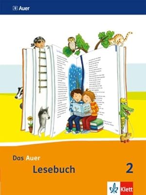 Bild des Verkufers fr Das Auer Lesebuch. Schlerbuch. 2. Schuljahr. Ausgabe fr Bayern - Neubearbeitung 2014 zum Verkauf von AHA-BUCH GmbH