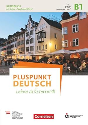 Seller image for Pluspunkt Deutsch - Leben in sterreich B1 - Kursbuch mit Audios und Videos online for sale by AHA-BUCH GmbH