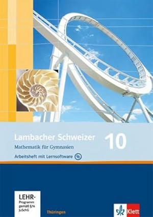 Seller image for Lambacher Schweizer. 10. Schuljahr. Arbeitsheft plus Lsungsheft und Lernsoftware. Thringen for sale by AHA-BUCH GmbH