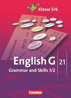 Bild des Verkufers fr English G 21. Ausgaben A, B und D 1 und 2. Grammar and Skills : 5./6. Schuljahr zum Verkauf von AHA-BUCH GmbH