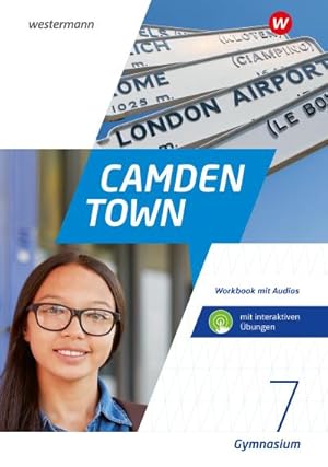 Bild des Verkufers fr Camden Town - Allgemeine Ausgabe 2020 fr Gymnasien : Workbook 7 mit Audios und interaktiven bungen zum Verkauf von AHA-BUCH GmbH