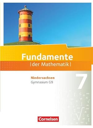Bild des Verkufers fr Fundamente der Mathematik 7. Schuljahr. Schlerbuch Gymnasium Niedersachsen zum Verkauf von AHA-BUCH GmbH