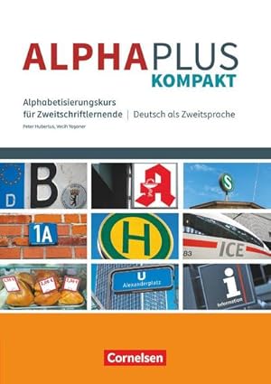 Bild des Verkufers fr Alpha plus - Kompakt. Kompaktkurs mit bungsheft : Mit Audios online zum Verkauf von AHA-BUCH GmbH