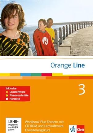 Bild des Verkufers fr Orange Line 3. Workbook Frdern mit Audio-CD und CD-ROM. Erweiterungskurs zum Verkauf von AHA-BUCH GmbH