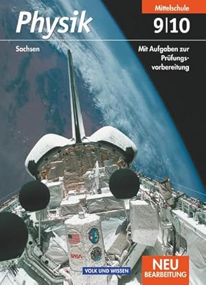 Bild des Verkufers fr Physik 9./10. Schuljahr. Schlerbuch. Mittelschule Sachsen. Neubearbeitung zum Verkauf von AHA-BUCH GmbH